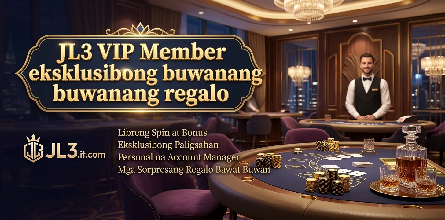 JL3 VIP Member eksklusibong buwanang regalo